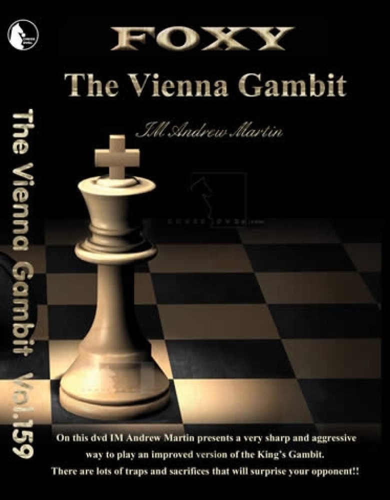 Foxy Chess Digital Download 159 Vienna Gambit | Rochester Chess Center ...