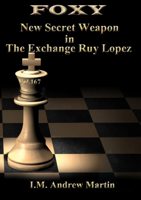 Foxy Chess Download 167 Secret Weapon - Ruy Lopez