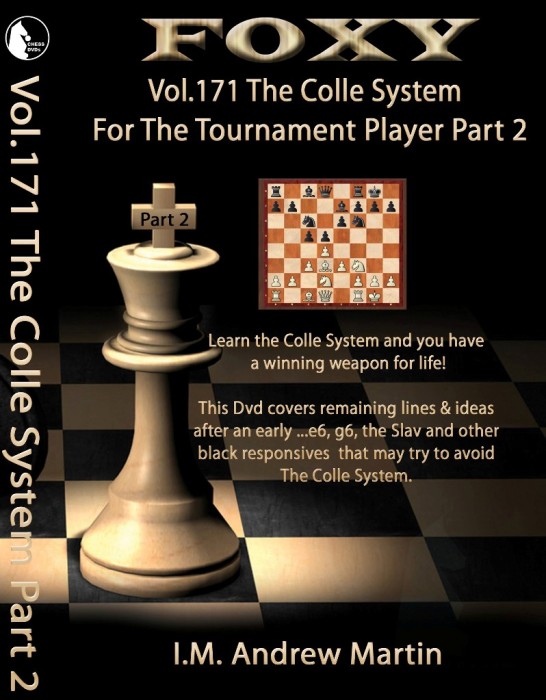Foxy Chess 171 Download  The Colle System Tournament Player Part 2