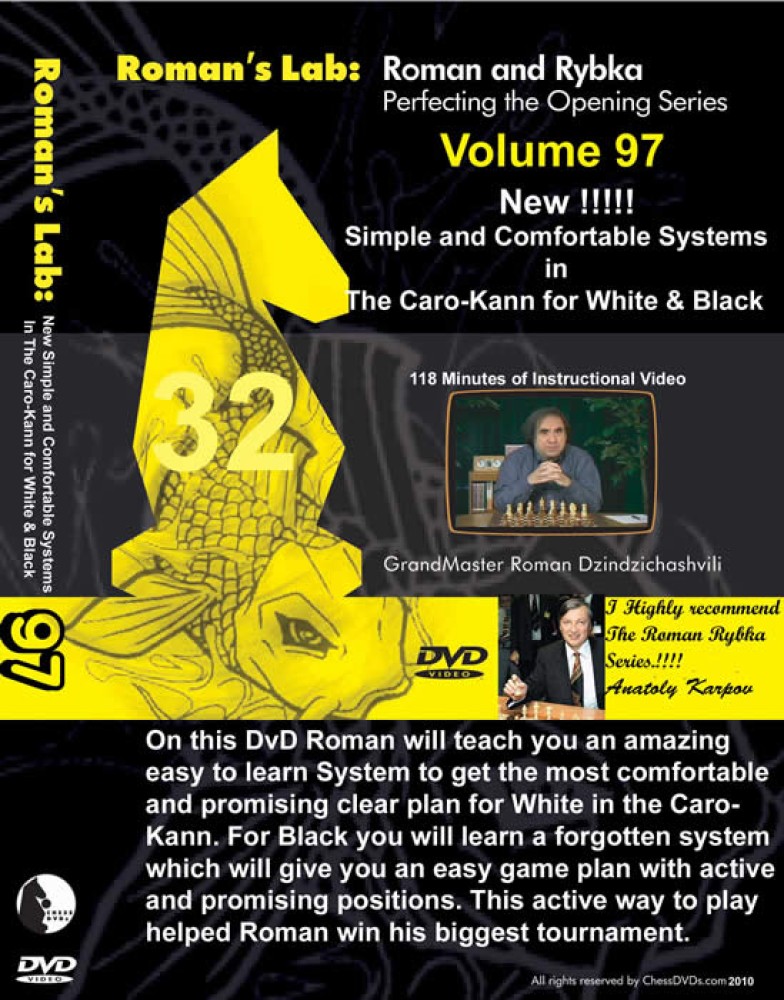 Roman's Chess Download 97: Systems in The Caro-Kann for White & Black