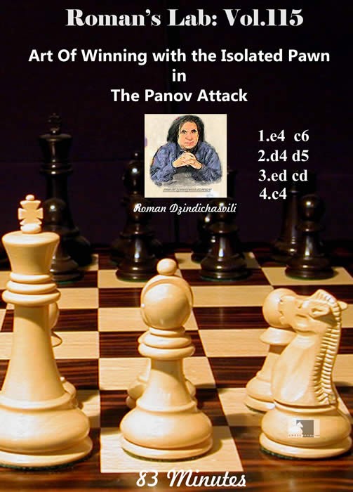 Roman's Chess Download 115: Art Of Winning The Panov Attack