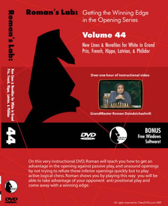 Roman's Download 44:  Grand Prix, French, Hippo, Latvian & Philidor