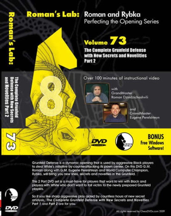 Roman's Download 73: Complete Grunfeld Defense w/ New Secrets Part 2