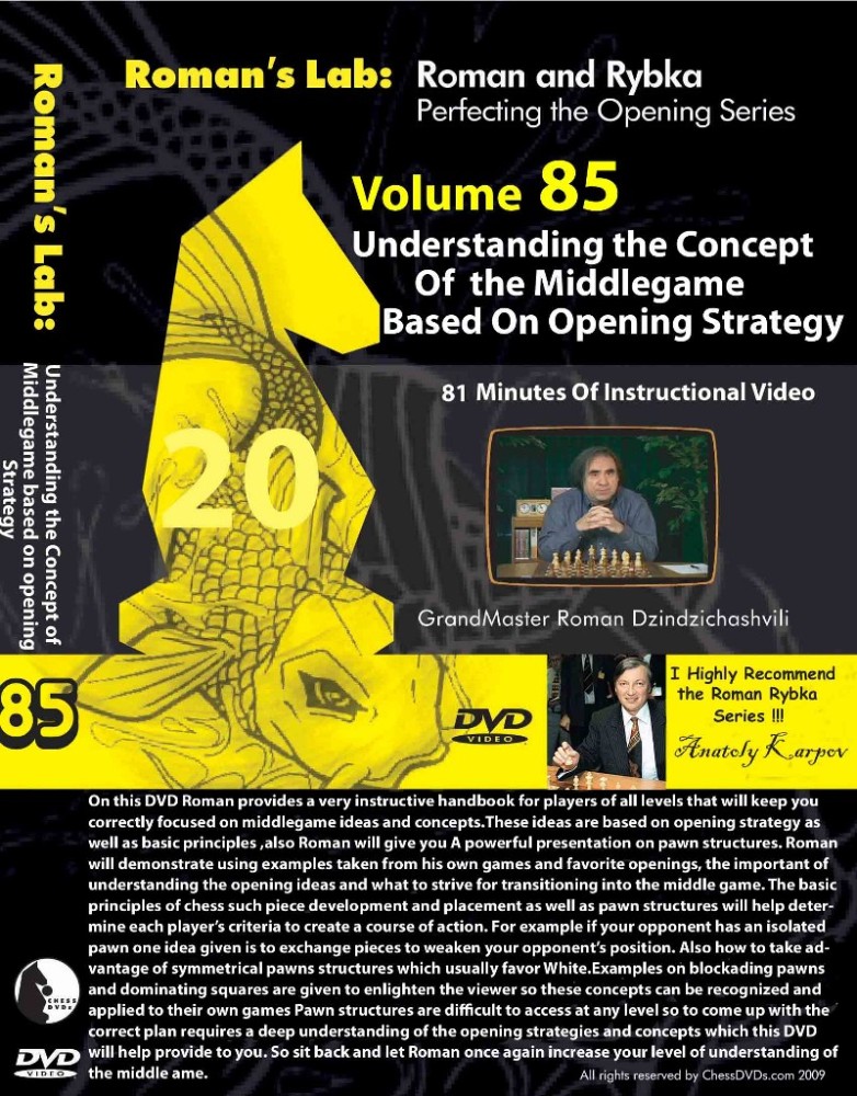 Roman's Download 85: Understanding The Middlegame