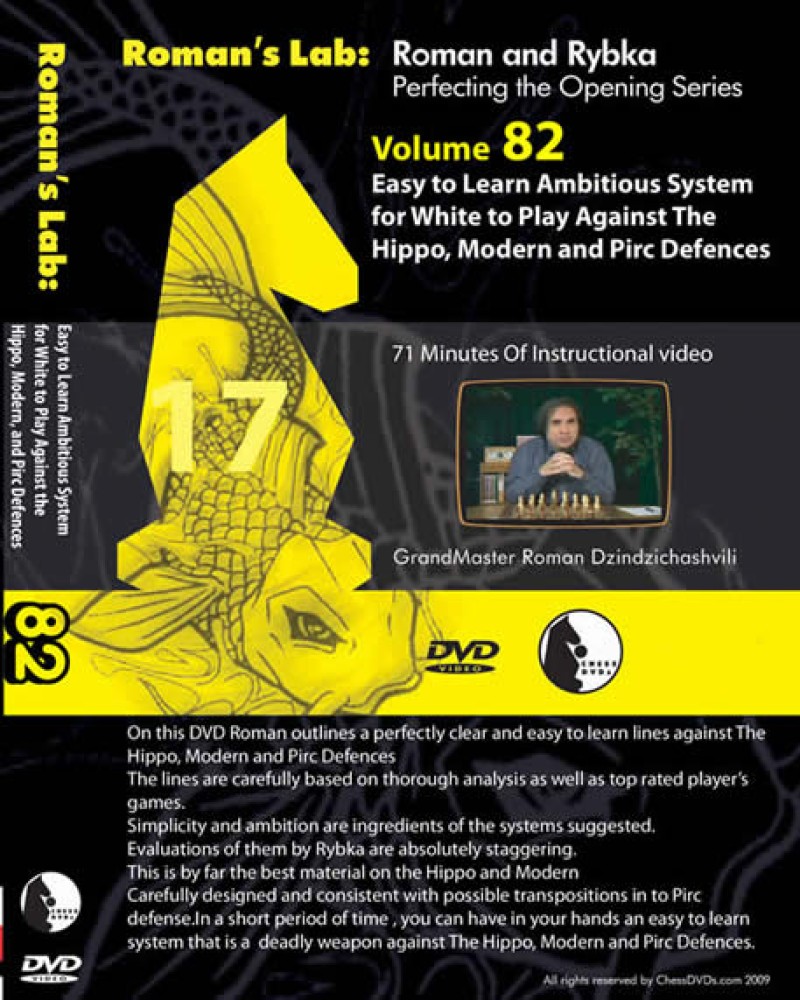 Roman's Lab 82: White against Hippo,Modern & Pirc Defences