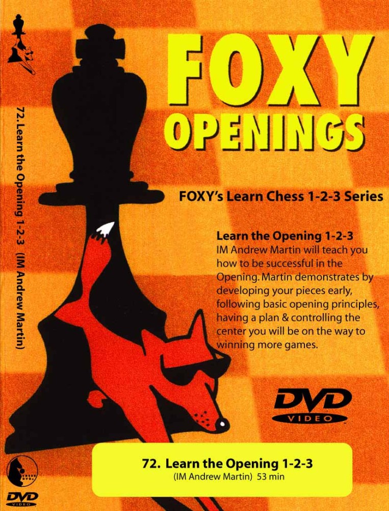 Foxy Chess 072: Learn the Opening 1-2-3  Chess