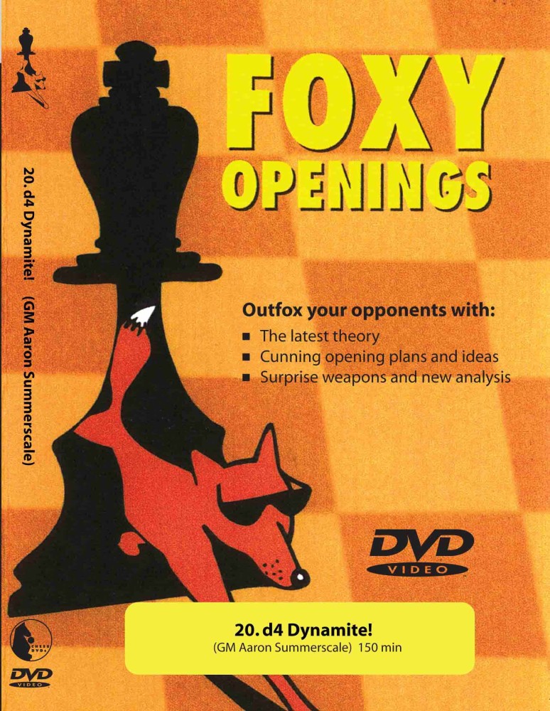 Foxy Chess 020: d4 Dynamite  -  Chess
