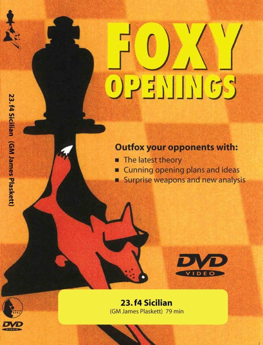 Foxy Chess 023: f4 Sicilian  -  Chess