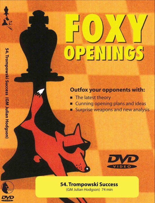 Foxy Chess 54: Trompowski Success  Chess DVD