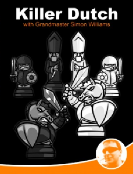 Killer Dutch Chess DVD - GM Simon Williams - 6 1/2 Hours